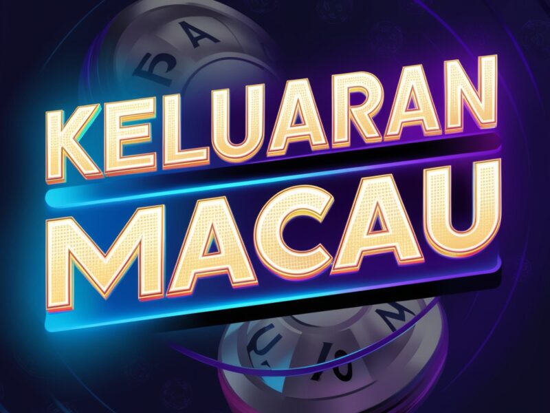 Togel Keluaran Macau: Semua yang Perlu Anda Ketahui